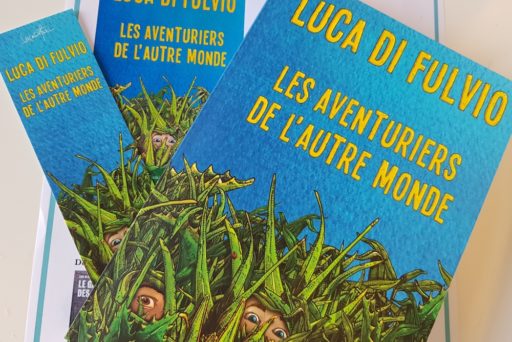 Les Aventuriers de l’Autre Monde, unique roman jeunesse de Luca Di Fulvio