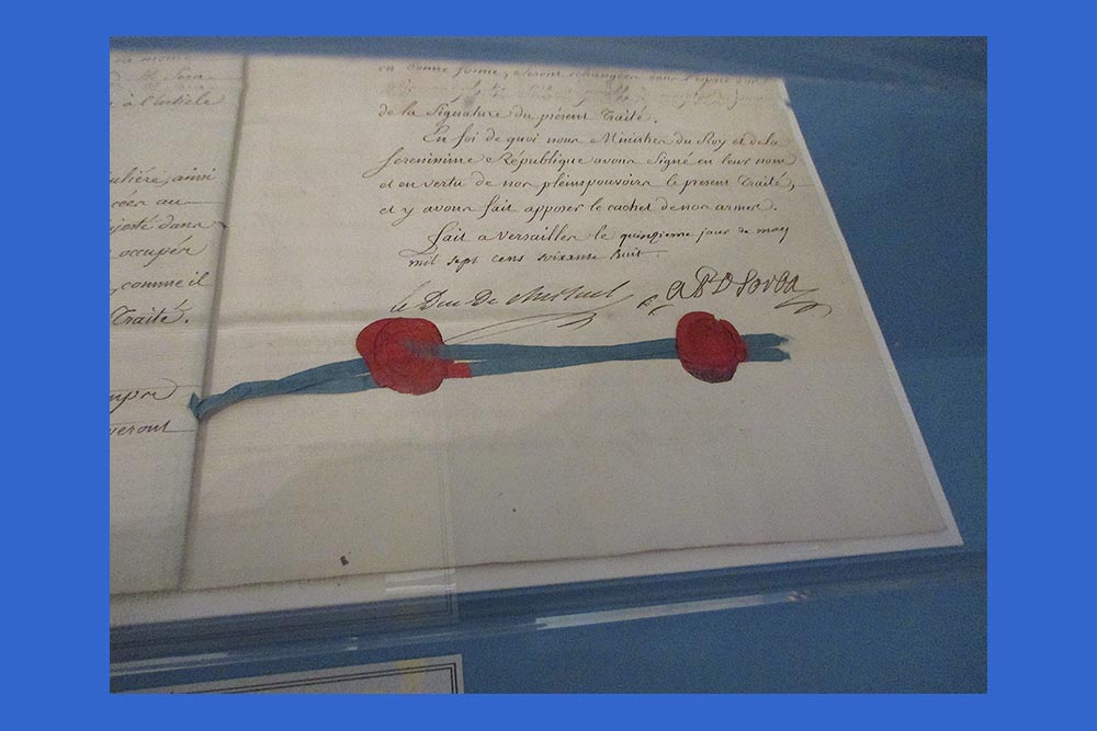 Traité de Versailles signé Choiseul ‘’ le quinzième jour de may mil sept cens soixante huit’’ ,©Ajaccio Maison Bonaparte, photo F. Deflassieux