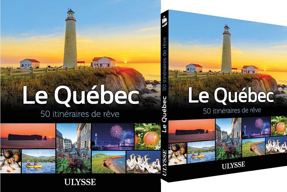Le Québec - 50 Itinéraires de Rêve