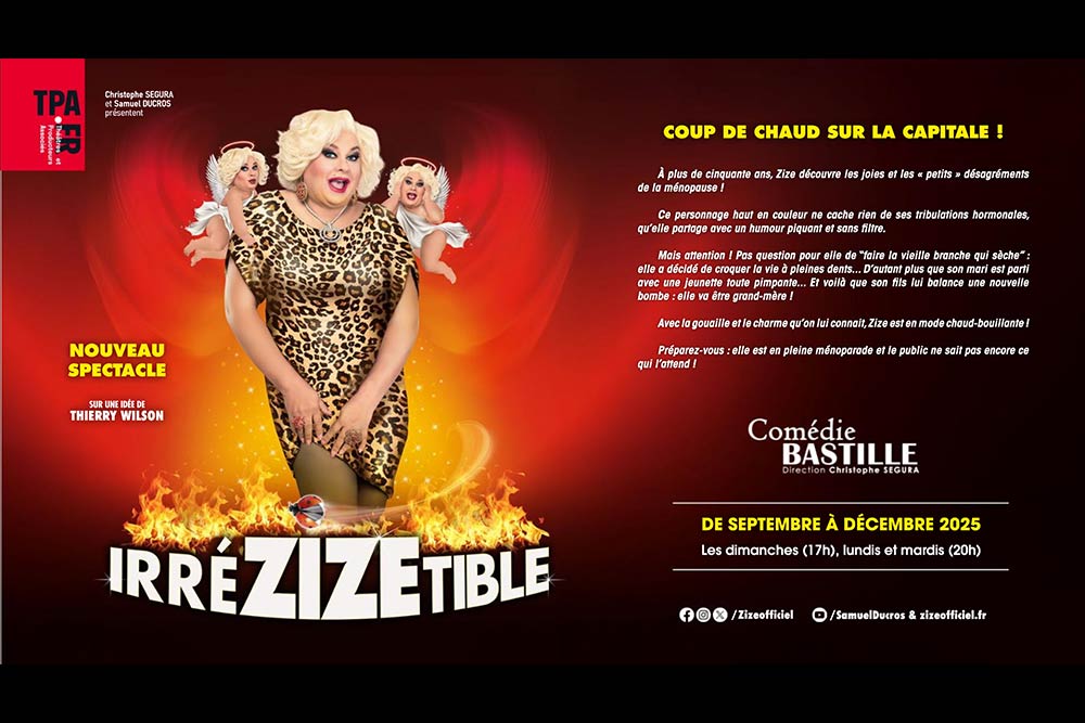 Zize - Un spectacle a ne pas manquer.