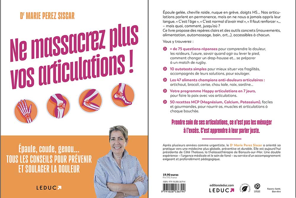 Un livre pratique pour prendre soin de ses articulations.